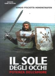 Cover of: IL SOLE DEGLI OCCHI: Potenza dell'Amore