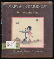 Cover of: Mary Ann's mud day. by Janice May Udry
