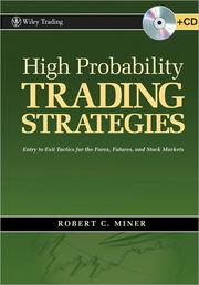 Cover of: High probability trading strategies by Robert C. Miner, Robert C. Miner