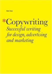 Cover of: Copywriting: Successful writing for design, advertising and marketing