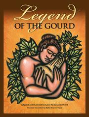 Cover of: Legend of the gourd by Caren Loebel-Fried