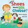 Cover of: Which shoes does Sherman choose?