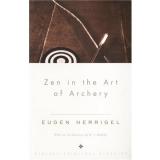 Cover of: Zen in the Art of Archery by Eugen Herrigel