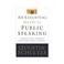 Cover of: An Essential Guide to Public Speaking: Serving Your Audience with Faith, Skill, and Virtue