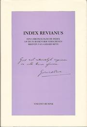 Cover of: Index Revianus: een chronologische index op de in boekvorm verschenen brieven van Gerard Reve