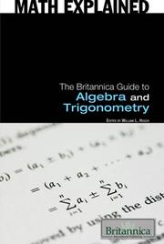 Cover of: The Britannica guide to algebra and trigonometry by William L. Hosch