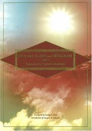 Cover of: Angelic wisdom about divine love and about divine wisdom by Emanuel Swedenborg