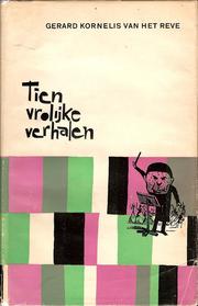 Cover of: Tien vrolijke verhalen. by Gerard Kornelis van het Reve