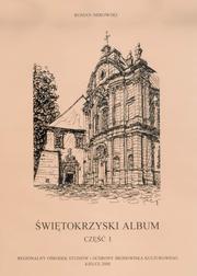 Cover of: Świętokrzyski album cz.1 by Roman Mirowski