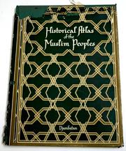 Cover of: Historical atlas of the Muslim peoples. by Roelof Roolvink