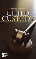 Child custody by Dedria Bryfonski
