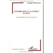 Contribution à la clinique du rêve by Kéramat Movallali