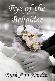 Cover of: Eye of the Beholder by Ruth Ann Nordin