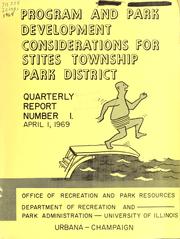 Cover of: Program and park development considerations for Stites Township Park District: Quarterly Report