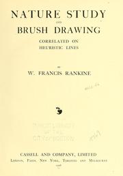 Cover of: Nature study and brush drawing | W. Francis Rankine