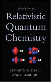 Cover of: Introduction to relativistic quantum chemistry