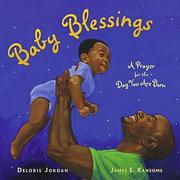 Cover of: Baby Blessings: A Prayer for the Day You Are Born