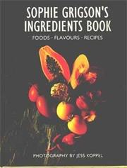 Cover of: Sophie Grigson's ingredients book