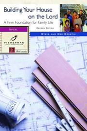 Cover of: Building Your House on the Lord: A Firm Foundation for Family Life (Fisherman Bible Studyguides)