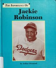 Cover of: Jackie Robinson by Arthur Diamond