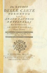 Cover of: Il giuoco delle carte: poemetto.  Con annotazioni.  Ed. 2., riv. dall'autore
