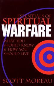 Cover of: Essentials of spiritual warfare by A. Scott Moreau