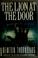 Cover of: The lion at the door