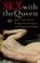 Cover of: Sex with the Queen