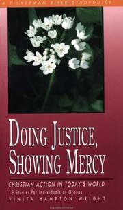 Cover of: Doing Justice, Showing Mercy: Christian Action in Today's World (Bible Study Guides)