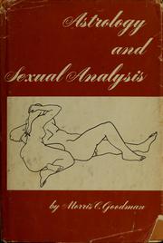 Cover of: Astrology and sexual analysis by Morris C. Goodman