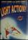 Cover of: Light action!