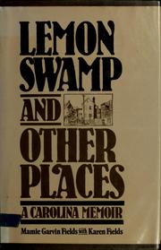 Cover of: Lemon Swamp and other places by Mamie Garvin Fields