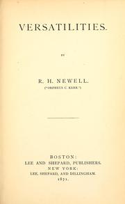 Cover of: Versatilities. by Robert Henry Newell