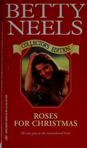 Cover of: Roses for Christmas  (Ruby Collectors Edition) by Betty Neels