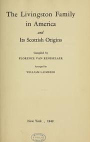 Cover of: The Livingston family in America and its Scottish origins