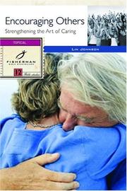 Cover of: Encouraging Others: Strengthening the Art of Caring (Fisherman Bible Study Guides Series)
