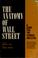 Cover of: The anatomy of Wall Street