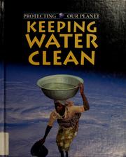Cover of: Keeping water clean