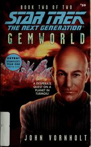 Cover of: Star Trek The Next Generation: Gemworld: Book 2 of 2
