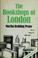 Cover of: The bookshops of London