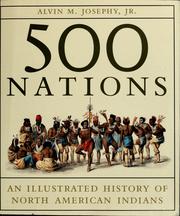 Cover of: 500 nations by Alvin M. Josephy