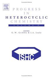 Cover of: Progress in Heterocyclic Chemistry, Vol. 17 (Progress in Heterocyclic Chemistry) (Progress in Heterocyclic Chemistry)