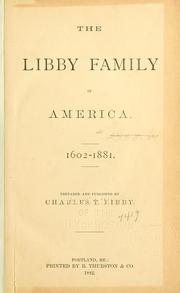 Cover of: The Libby family in America,1602-1881