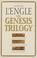 Cover of: The Genesis trilogy