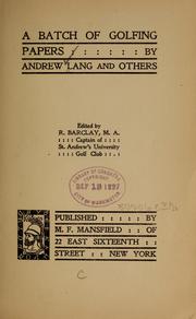 Cover of: A batch of golfing papers by Andrew Lang