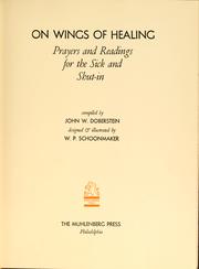 Cover of: On wings of healing: prayers and readings for the sick and shut-in