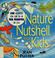 Cover of: Nature in a nutshell for kids