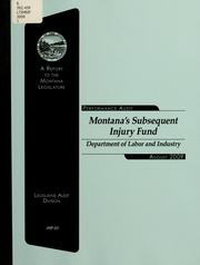 Cover of: Montana's Subsequent Injury Fund, Department of Labor and Industry: performance audit