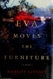 Cover of: Eva moves the furniture: a novel