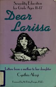 Cover of: Dear Larissa by Cynthia G. Akagi